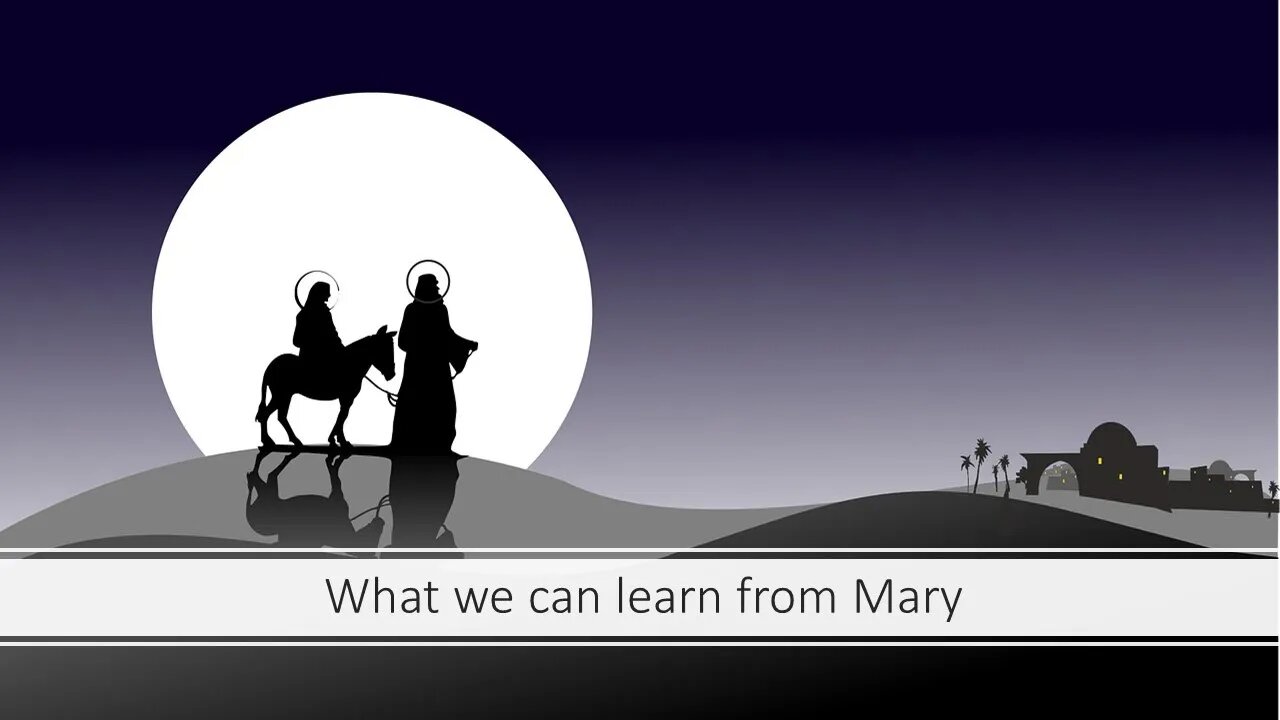 What we can learn from Mary