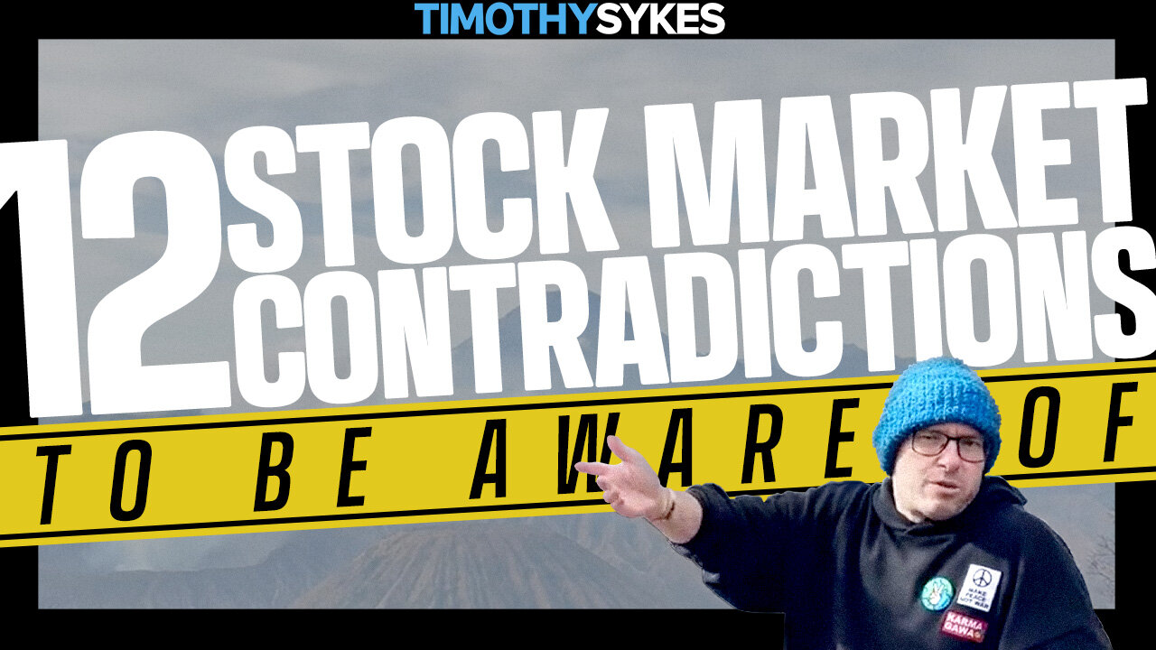 12 Stock Market Contradictions To Be Aware Of