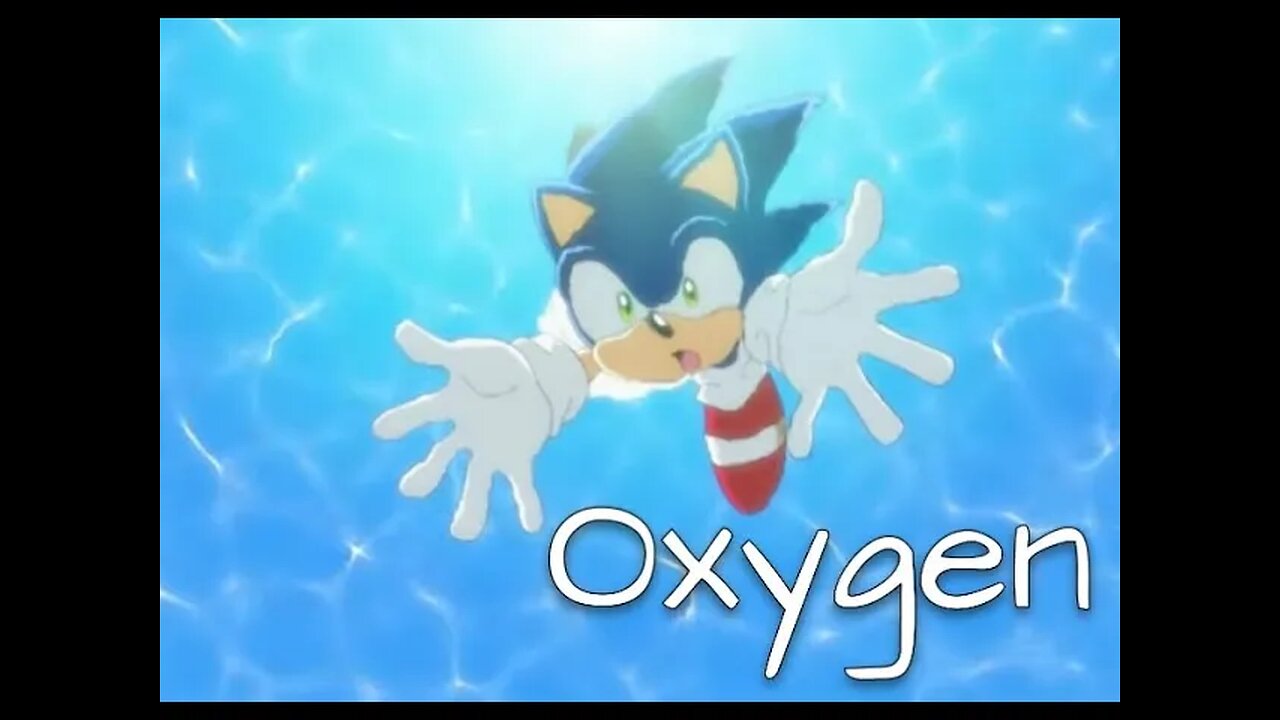 Sonic AMV - Oxygen