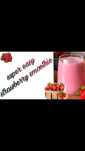 Super easy Strawberry 🍓 smoothie||