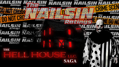 The Nailsin Ratings: The Hell House Saga