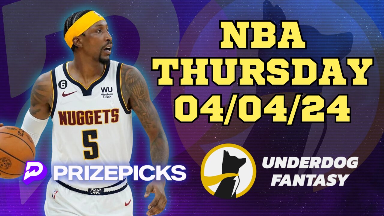 #PRIZEPICKS | #UNDERDOGFANTASY BEST PICKS FOR #NBA THURSDAY | 04/04/24 | #BASKETBALL | TODAY |