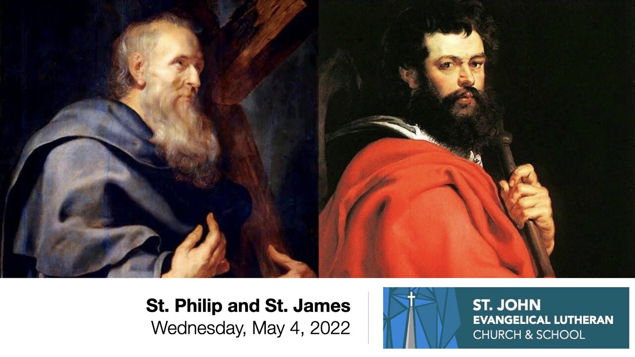 St. Philip and St. James - Wednesday, May 4, 2022