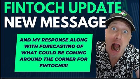 FINTOCH UPDATE! NEW ANNOUNCEMENT and breakdown of new message from FINTOCH LEADERSHIP!