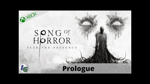 Song of Horror Prologue on Xbox