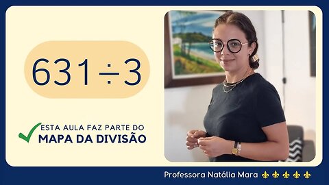 631 dividido por 3| Dividir 631 por 3 | 631/3 | 631:3 | 631÷3 | CANAL DO YOUTUBE COM DIVISÃO