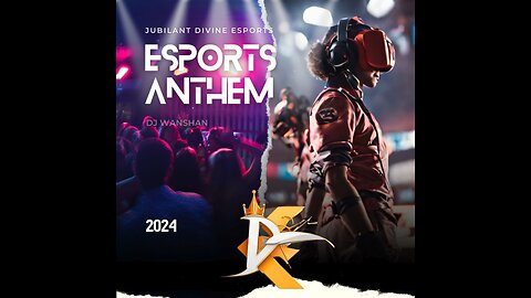 ESPORTS GAMING ANTHEM COMING SOON