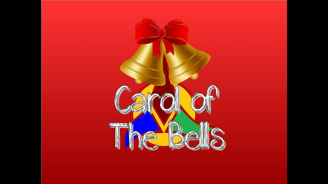 Carol of The Bells