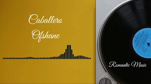 Caballero / Ofshane