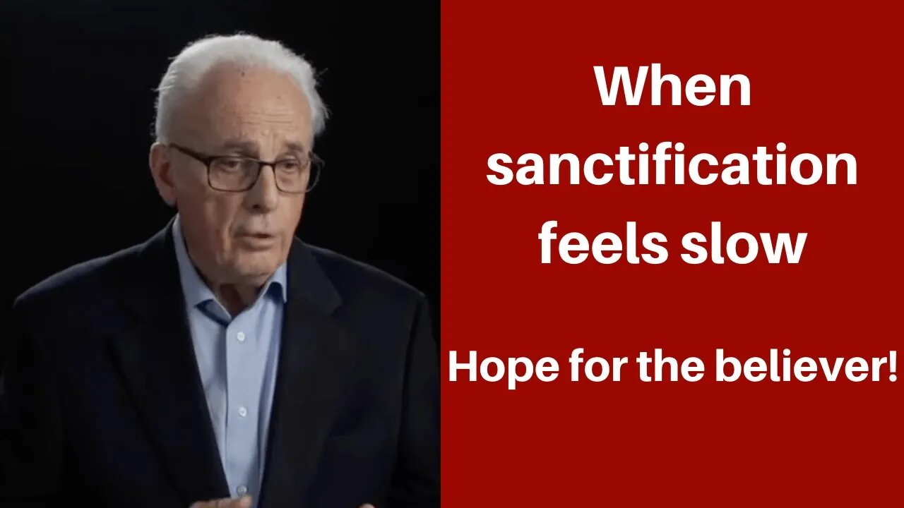 John MacArthur on Growing in Christ (Hope for the believer who is struggling!)