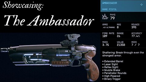 Showcasing Starfield Weapons - The Ambassador