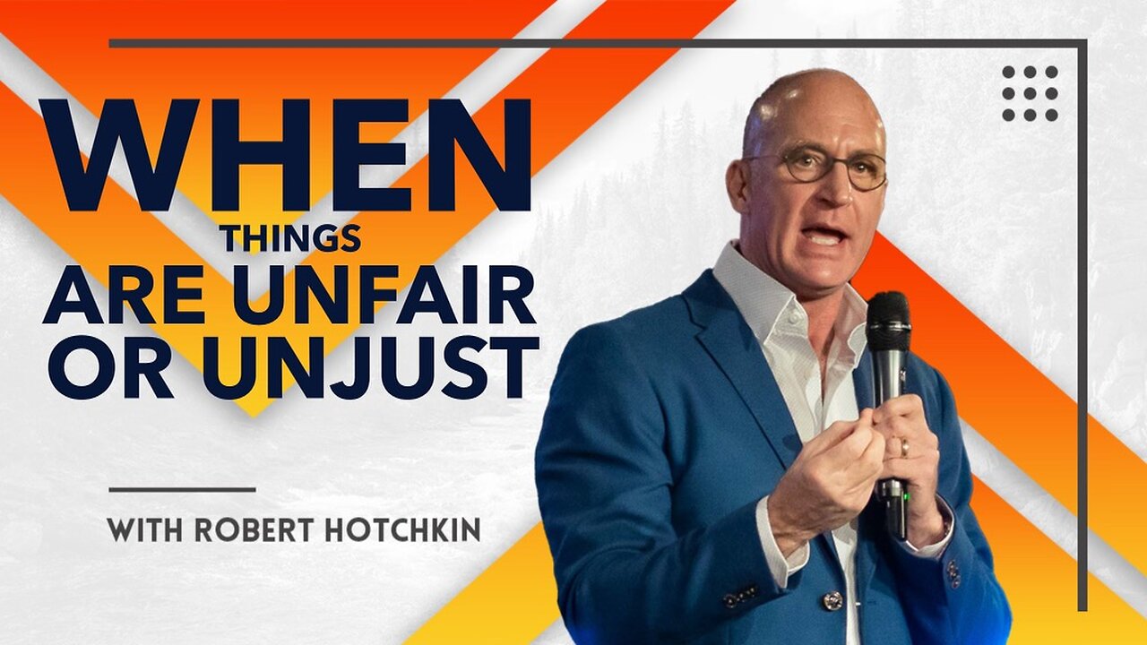 When Things Are Unfair or Unjust