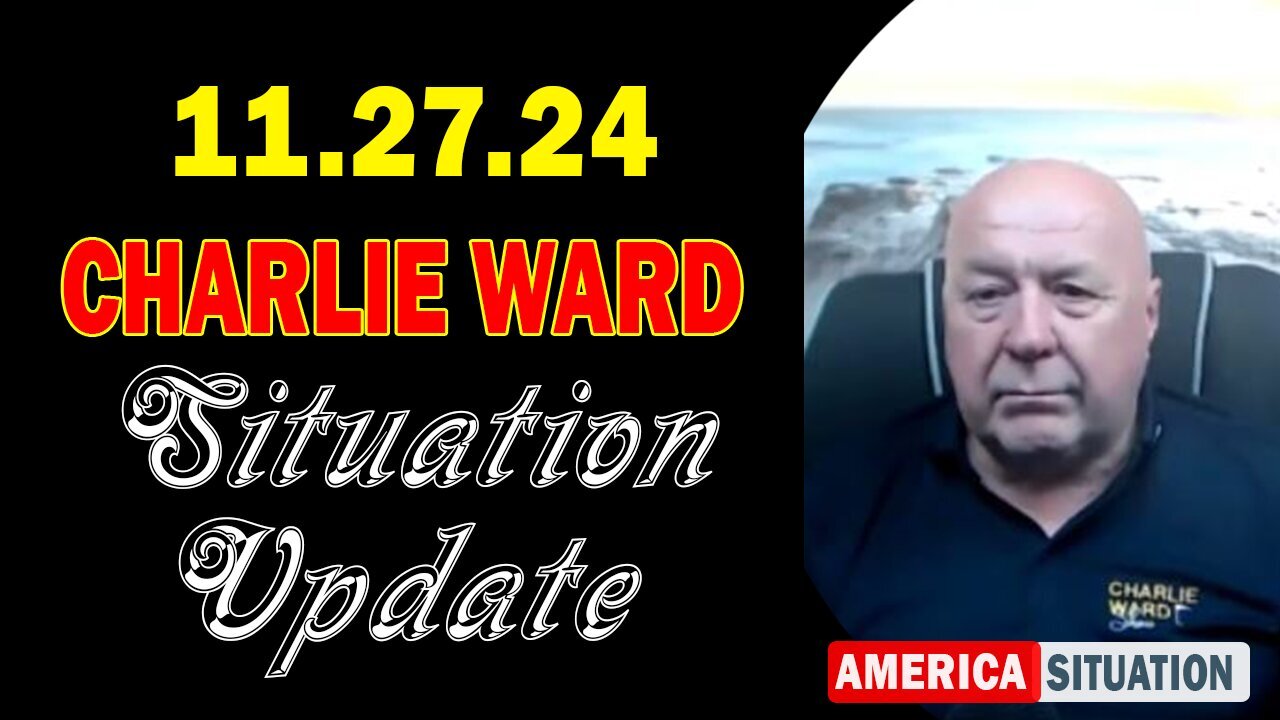 Charlie Ward Situation Update 27-11: "Charlie Ward Daily News With Paul Brooker & Drew Demi"