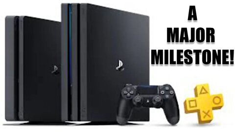 The PlayStation 4 Just Hit A MAJOR Milestone!