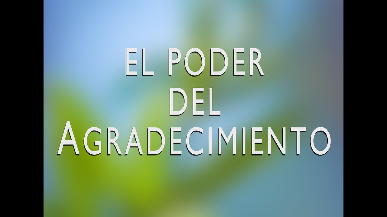 El poder del AGRADECIMIENTO