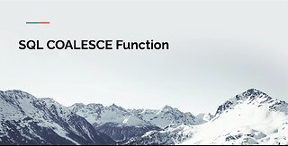 SQL COALESCE Function Tutorial