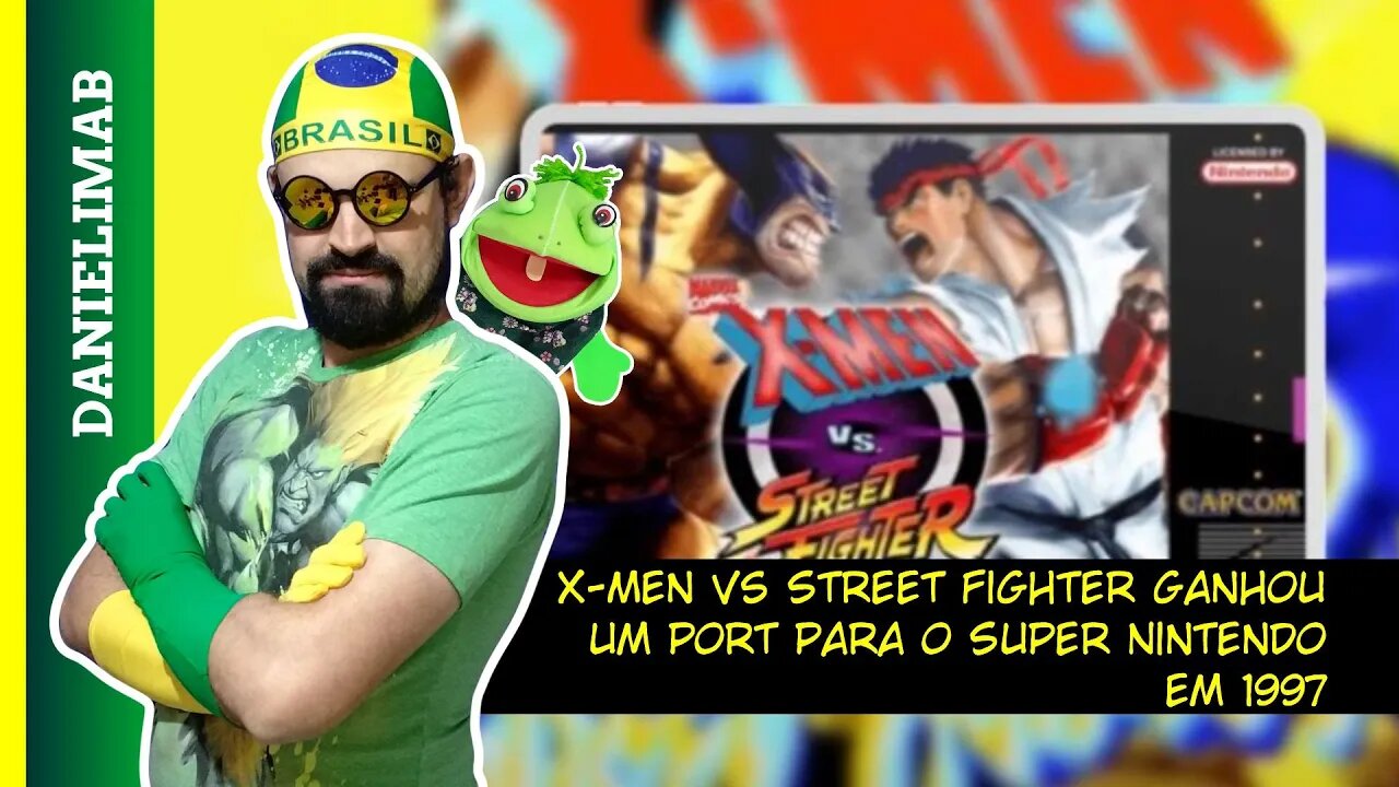 305 - X-Men vs Street Fighter ganhou um port para o Super Nintendo em 1997