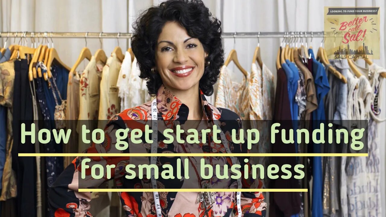 How to get start up funding for small business