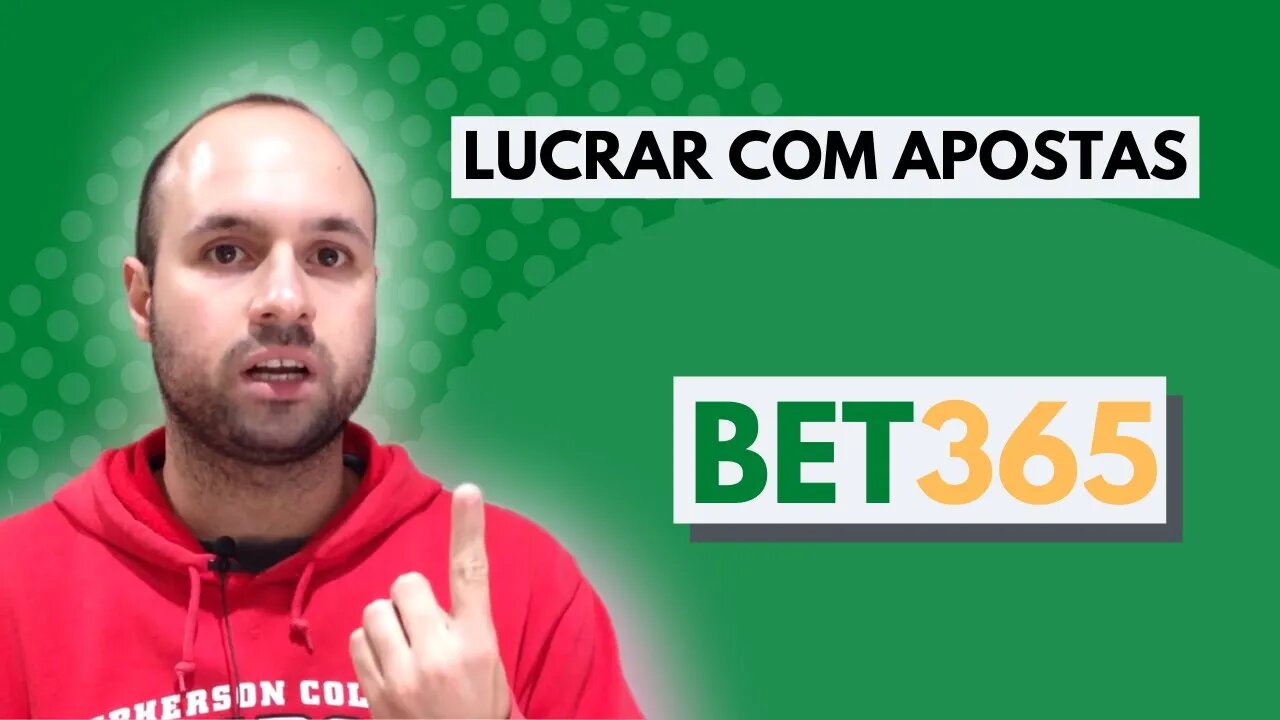 Como lucrar com APOSTAS ESPORTIVAS na Bet365