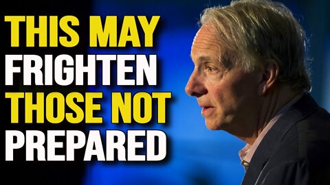 Ray Dalio Warning - People Will Be Terrified To Hear This