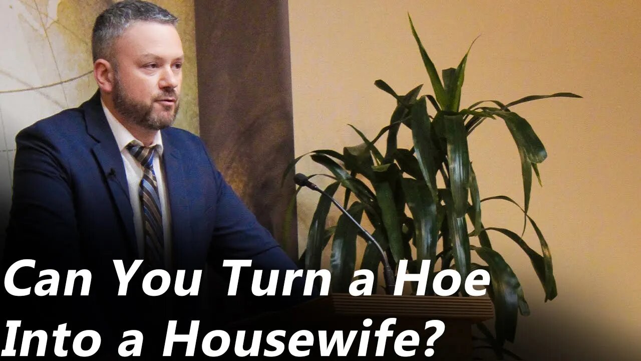 Can you turn a Hoe Into a Housewife? (Pastor Joe Jones) Wednesday-PM