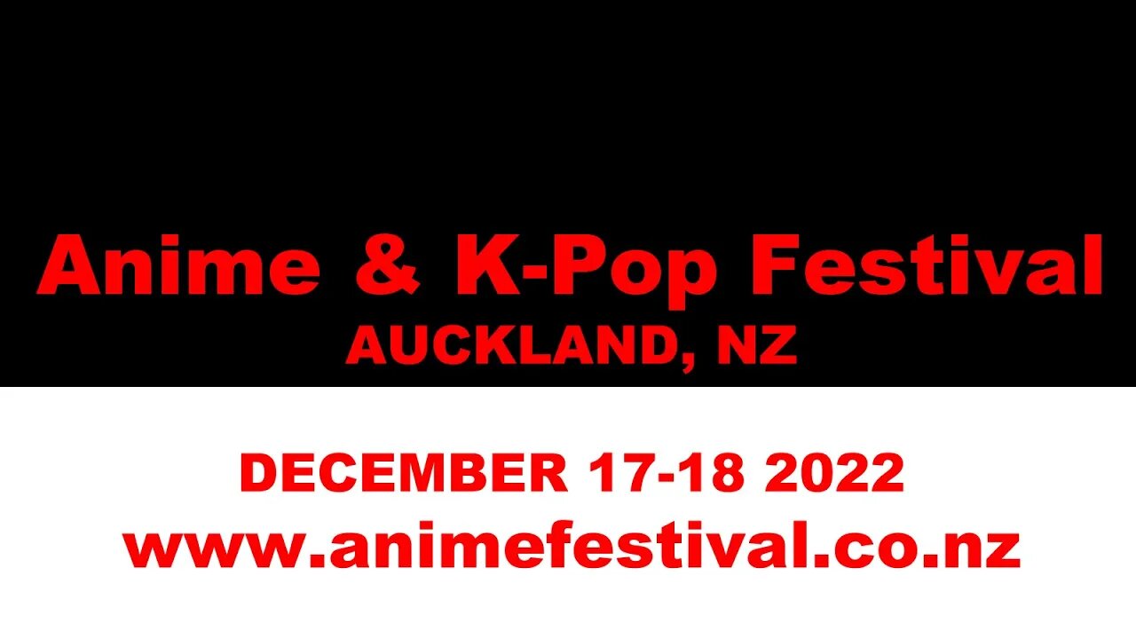 #kpop #festival #newzealand #2022 #Anime #manga Anime & K-Pop Festival Auckland, NZ 2022