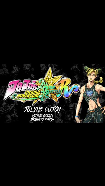 #JOJOSBIZARREADVENTURE: All-Star Battle R - Jolyne Cujoh (Stone Ocean) Dramatic FInish #shorts