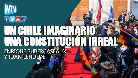 Un Chile imaginario, una Constitución inimaginable