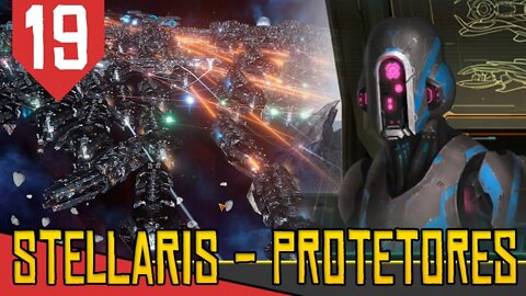 Tomando uma SURRA da Crise - Stellaris Protetores #19 [Série Gameplay PT-BR]