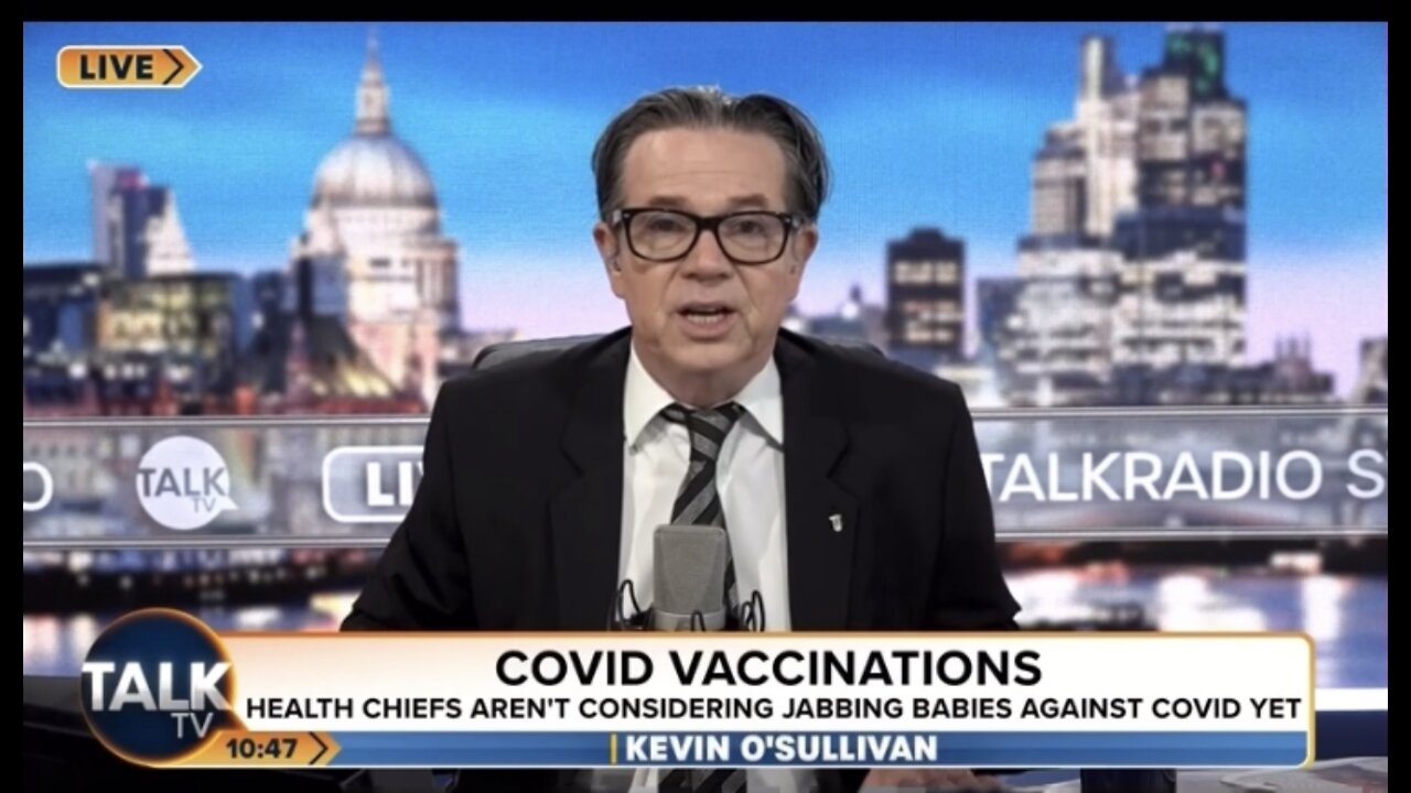 Kevin O’Sullivan - TalkTV - 17-6-22 - Covid Vaccines