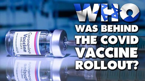 Who Was Behind the Covid Vaccine Rollout? Christopher Wood Speaks Truth to Power