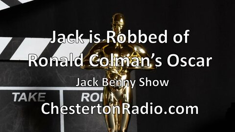 Jack is Robbed of Ronald Colman's Oscar - Jack Benny Show