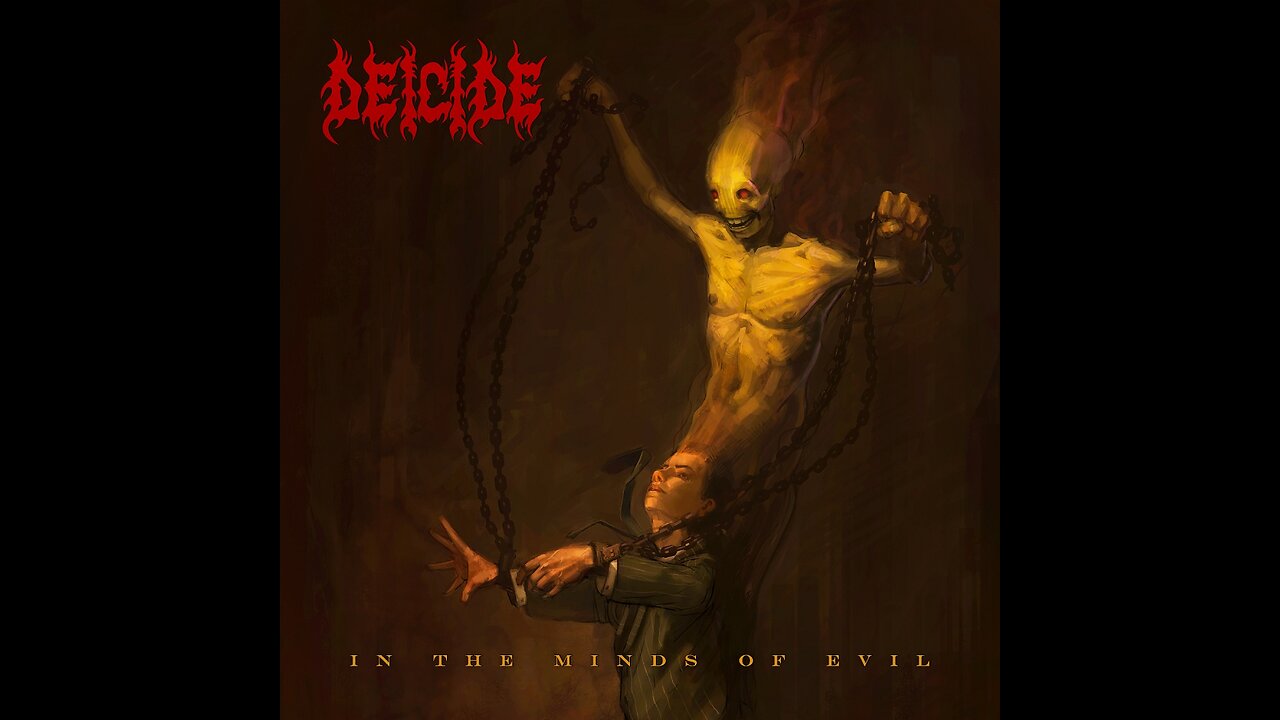 Deicide - In The Minds Of Evil