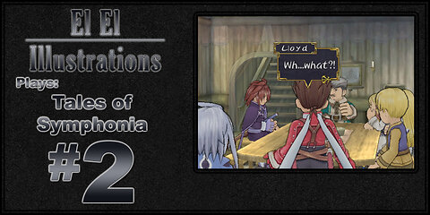 El El Plays Tales of Symphonia Episode 2: Conjugal Grandma Visits