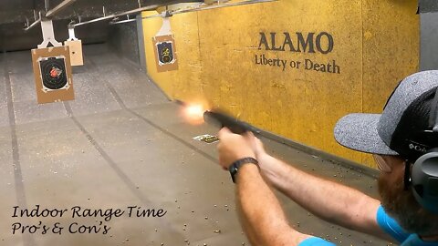 Shooting at an Indoor Range - Pro's and Con's