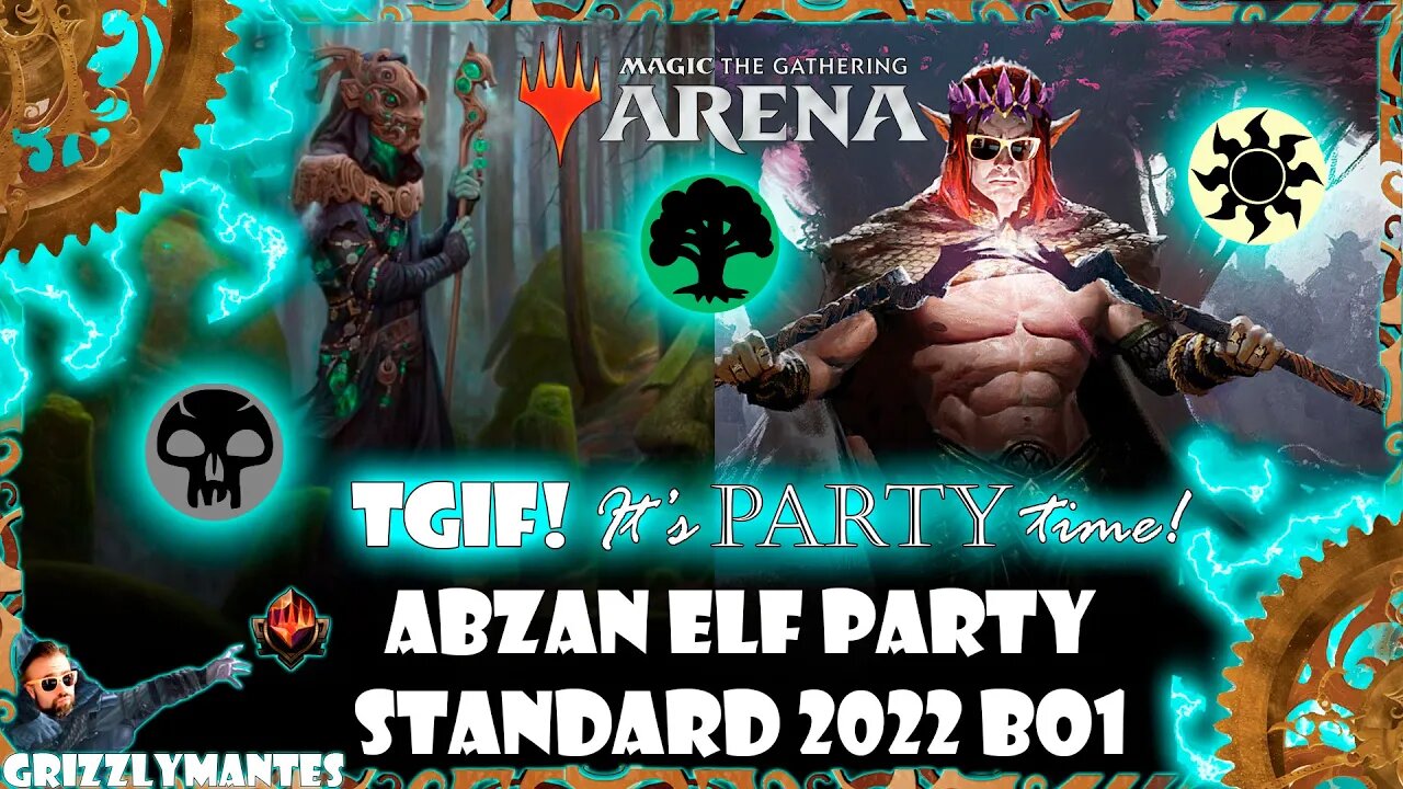 Magic Arena - Standard 2022 - Abzan Elf Party