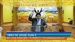 LIBRO DE JUDAS: Parte 3 - EDGAR CRUZ MINISTRIES