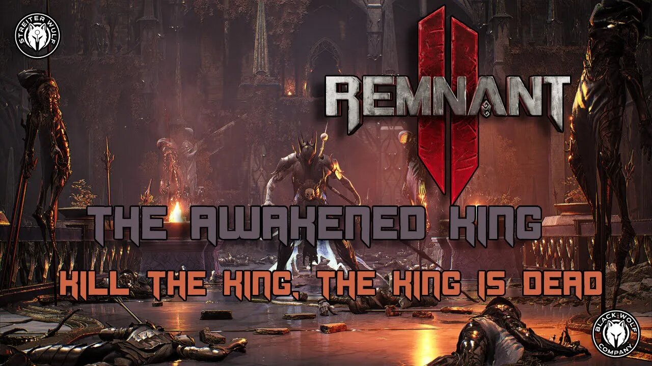 Remnant 2 - The Awakened King - Playthrough