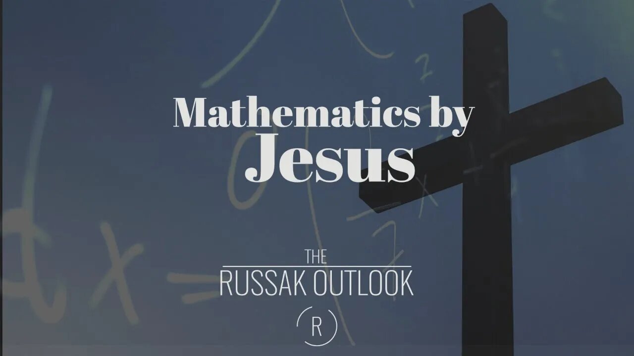 Mathematics by Jesus