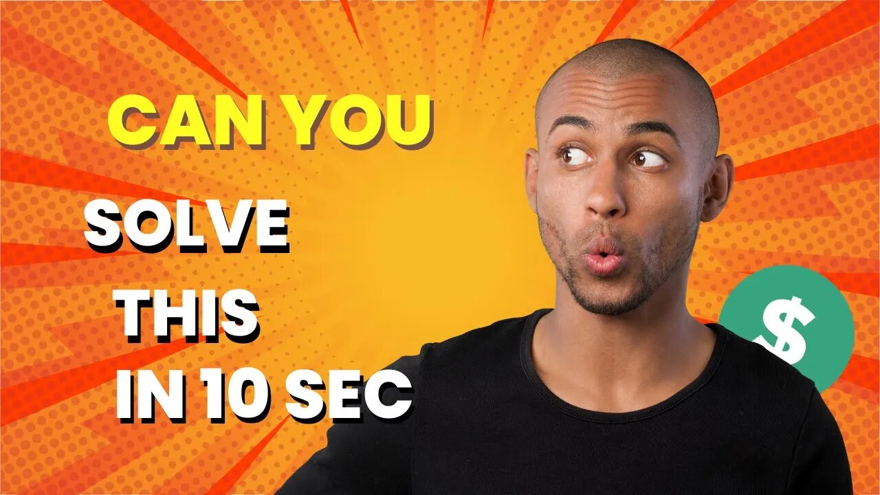 15-Second Riddles for the Problem-Solving Enthusiasts