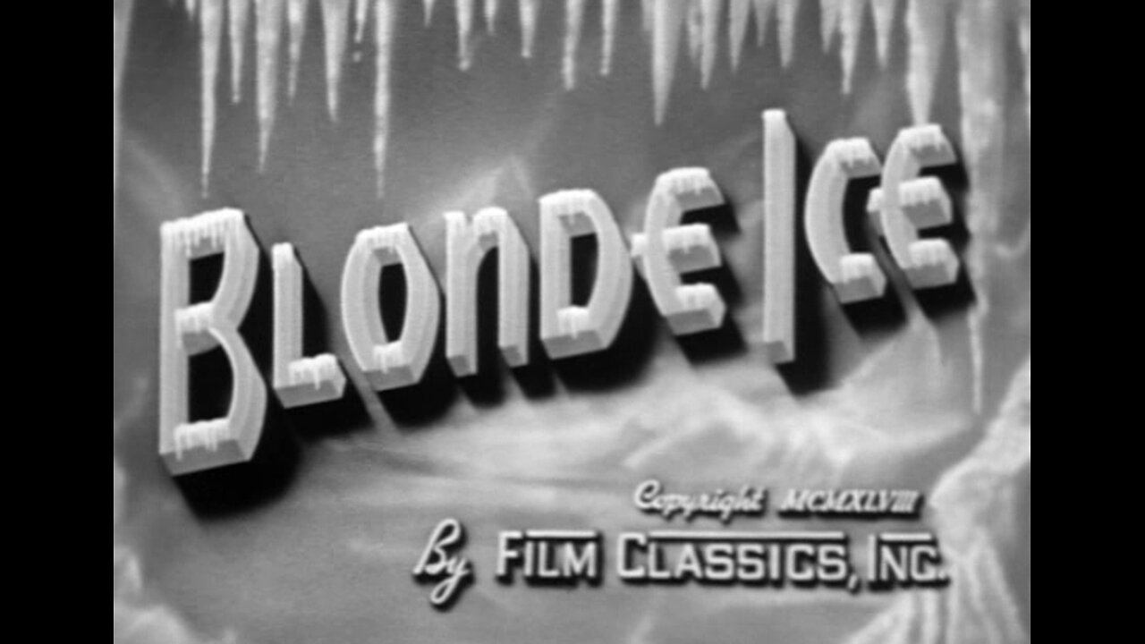 Blonde Ice (1948)