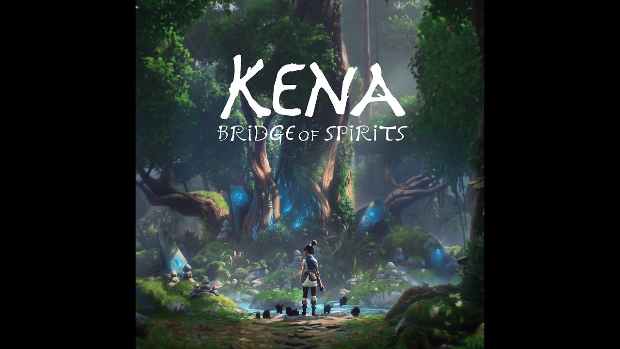 Kena ; Bridge of spirits full Animation movie