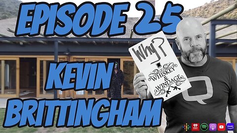 Kevin Brittingham Podcast