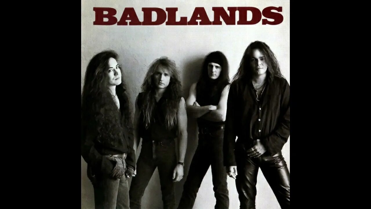 Badlands – Dreams In The Dark