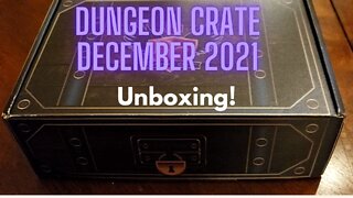 Dungeon Crate December 2021 unboxing!