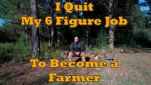 Farm Vlog Episode 1 I quit to become a Farmer