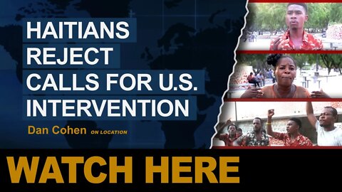 Haitians Reject Calls For US Military Intervention