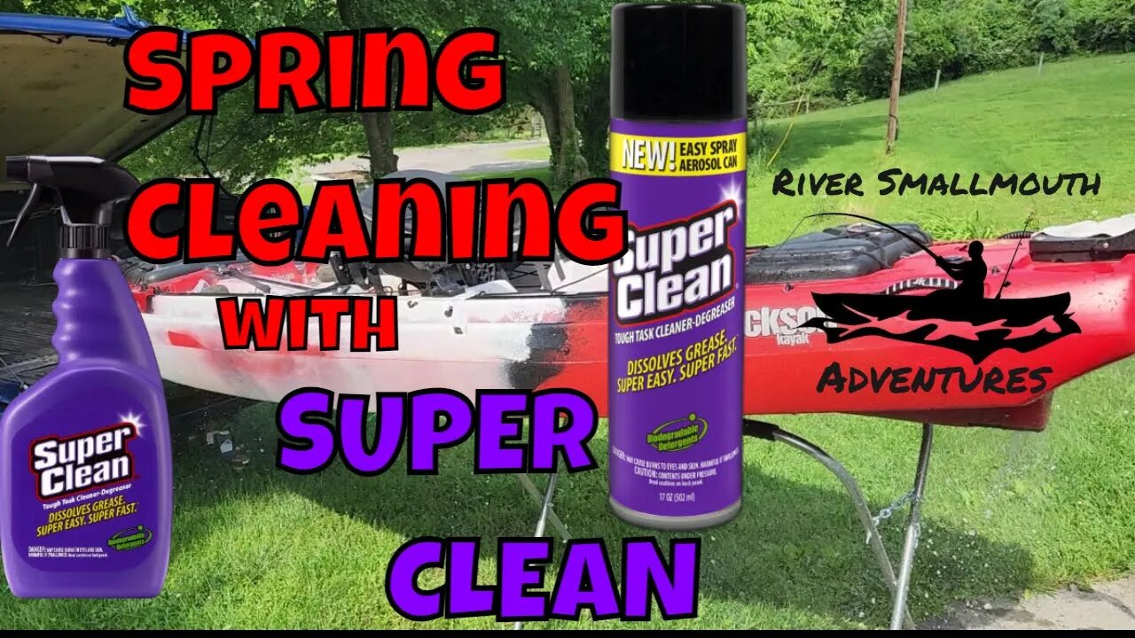 Cleaning the Kayak with Super Clean!