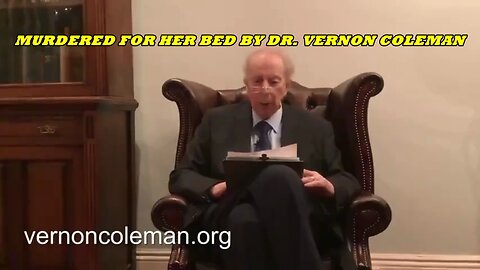 MURDERED FOR HER BED BY DR. VERNON COLEMAN
