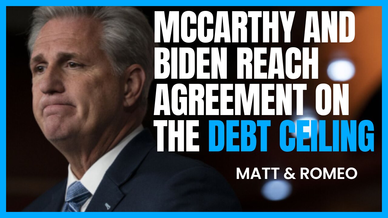 McCarthy and Biden Reach Agreement on the Debt Ceiling | APN